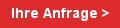 Anfrage Button